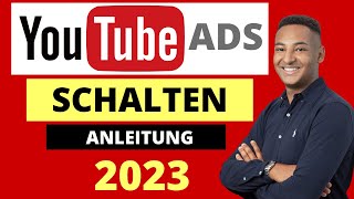 So kannst du 2023 Youtube Werbung schalten [upl. by Saxela]