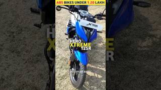 ABS Bikes Under 120 Lakh 😍 shorts heroxtreme125r bike [upl. by Halfdan]