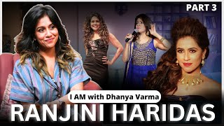 ഞാൻ ആ Cheque തിരിച്ചു കൊടുത്തു എനിക്ക് വേണ്ടRANJINI HARIDAS Interview P3iamwithdhanyavarma [upl. by Ecinev]