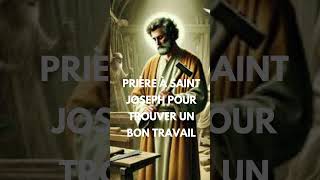 Prière à Saint Joseph pour trouver un bon travail [upl. by Atinod522]