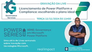 Licenciamento de Power Platform e Compliance Escolhendo o Plano Ideal [upl. by Stalder]