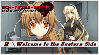 Schwarzesmarken VN English Subbed  Ep 9  Welcome to the Eastern Side [upl. by Laohcin]