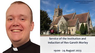 Institution and Induction of Reverand Gareth Morely at the Parish Church of St Michael and St Mary M [upl. by Amelina]