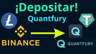 Depositar en Quantfury desde Binance  Fácil y Rápido  TUTORIAL [upl. by Moorefield176]