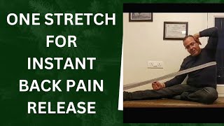 BACK PAIN  INSTANT RELIEF  ONE STRETCH [upl. by Maurey307]