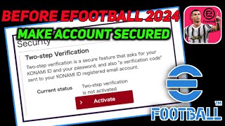 efootball 24 two step verification  otp service [upl. by Lissie985]