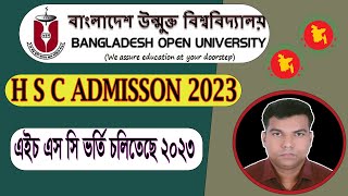 Bangladesh Open University HSC 2023 Admission 20232024 Session BOU HSC Admission 20232024 [upl. by Christianna]