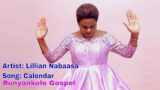 Calendar Yawe Lillian Nabaasa Runyankole Gospel Song [upl. by Iinde385]