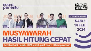 PART 2 Musyawarah Hasil Quick Count Pilpres 2024 [upl. by Lauryn]