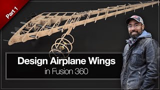 Part 1  How To Design Airplane Wings in Fusion 360  Airfoils Episode 2 [upl. by Laina]