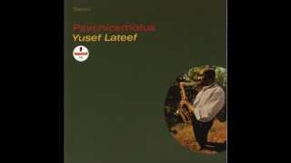 First Gymnopedie  Yusef Lateef [upl. by Ylerebmik153]