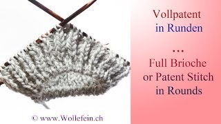 Vollpatent stricken in Runden  Full Patent or Brioche Stitch in Rounds [upl. by Atiuqehc]