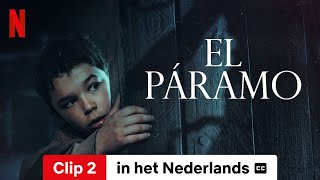 El páramo Clip 2 ondertiteld  Trailer in het Nederlands  Netflix [upl. by Ahsocin]