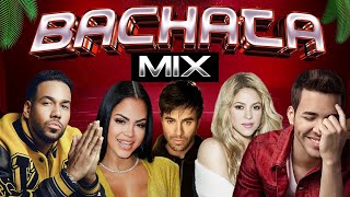 MIX BACHATA 2024 ROMEO SANTOS AVENTURA ENRIQUE IGLESIAS PRINCE ROYCE SHAKIRA NATTI NATASHA [upl. by Erdei]