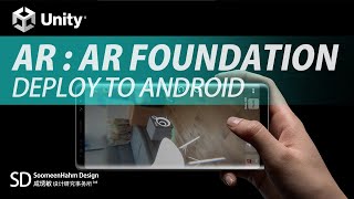 Unity AR Tutorial AR Foundation  Deploy to Android [upl. by Nally]