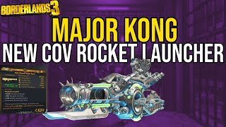 NEW YELLOWCAKE Awesome New COV Launcher  Borderlands 3 Major Kong Legendary Weapon Guide [upl. by Paten]