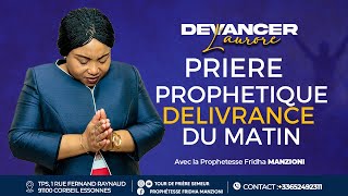 PRIERE PROPHETIQUE DE DELIVRANCE DU MATIN BY PROPHETESSE FRIDHA MANZIONI [upl. by Nywroc180]