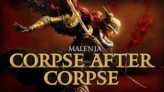 quotCorpse after Corpsequot  ELDEN RING Malenia Song [upl. by Iral]