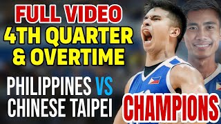 🏀Pilipinas vs Chinese Taipei Championship FULL 4th Quarter and OT 43rd William Jones Cup Champions [upl. by Riay837]