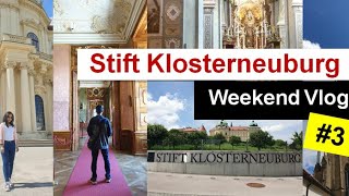 Weekend Vlog 3  Visit Stift Klosterneuburg Lower Austria [upl. by Sibeal113]