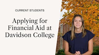 How to Apply for Financial Aid at Davidson College If You Are a Current Student [upl. by Maurice]