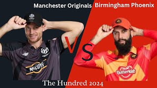 LIVE Birmingham Phoenix vs Manchester Originals  The Hundred 2024 [upl. by Ahsienel734]