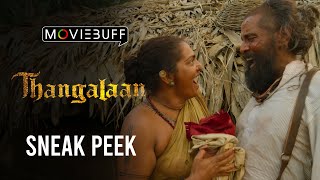 Thangalaan  Sneak Peek  Chiyaan Vikram  K E Gnanavelraja  Pa Ranjith  G V Prakash Kumar [upl. by Ennovy]