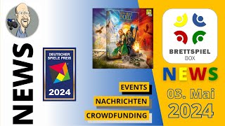 Brettspiel News der Brettspielbox 03 Mai 2024 [upl. by Spector]