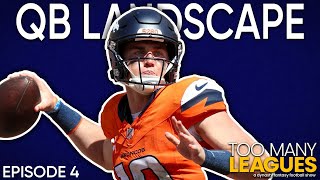 The Quarterback Landscape  TML Ep 4 [upl. by Fennelly]