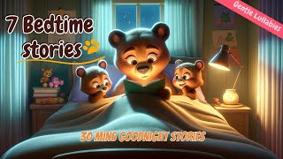 7 Goodnight Stories Collections 🔯 THE IDEAL Soothing Animal Bedtime Stories for Babies and Toddlers [upl. by Dal]