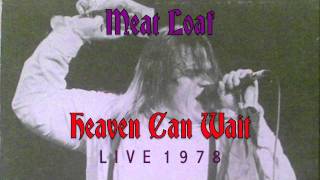 Meat Loaf  Heaven Can Wait [upl. by Kramlich870]