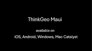 ThinkGeo Maui Edition Beta is Now Available [upl. by Rizan]