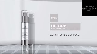 Derm Repair  Larchitecte de la peau [upl. by Ihtraa]