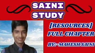 CLASS 10 GEOGRAPHY  CHAPTER 1  RESOURCES  SAINI STUDY  DigrajSinghRajput214 [upl. by Osana153]