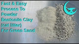 Fast amp Easy Process To Powder Bentonite Clay cat litter For Green Sand [upl. by Jeremie]