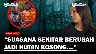 FULL CERITA TAK BIASA Naomi Tersesat di Gunung Slamet Selamat Karena Ikuti Burung [upl. by Etakyram]