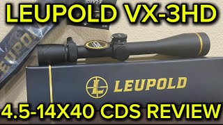 Leupold VX3HD CDS 4514x40  Unboxing amp First Impressions  Does it beat my Vortex Optics [upl. by Richers]