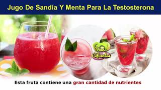 3 Jugos Para Aumentar La Testosterona Naturalmente [upl. by Sehcaep]