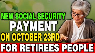 October 23rd Is a Big Day New 42600 Payments For Social Security SSI SSDI amp VA Beneficiaries [upl. by Esimaj]