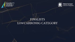 Meet the Finalists of the 2024 Apex Awards  LowCarbonSG Category [upl. by Yeaton]