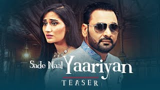 Sade Naal Yaariyan Nachhatar Gill Song Teaser  Gurmeet Singh  TSeries Apna Punjab [upl. by Dowell]