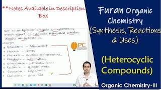 Furan Organic Chemistry Structure Synthesis Chemical Reactions and Medicinal Uses of Furan [upl. by Behnken]