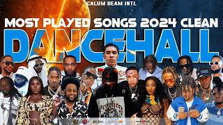 Most Played Dancehall Songs 2024 Clean Dancehall Mix 2024 Clean ft Vybz kartel kraff Masi and more [upl. by Neeham424]