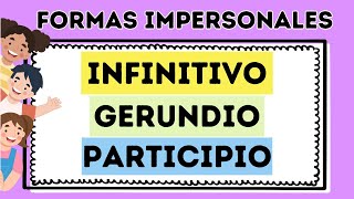 📚FORMAS IMPERSONALES en Minutos ⏳ Lengua Primaria [upl. by Atinet]