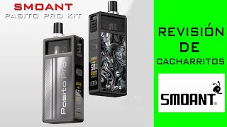 HABLEMOS DE CACHARRITOS 46 PASITO PRO KIT by SMOANT [upl. by Nnylaehs]