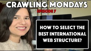 Choosing an International Web Structure ccTLDs Subdomains Subdirectories for International SEO [upl. by Ahsok]