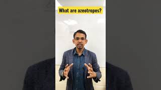 What are azeotropes  Maximum and Minimum Boiling Azeotropes [upl. by Nitsrik]