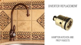 Diverter Replacement on Hampton Kitchen and Prep Faucet [upl. by Medor428]