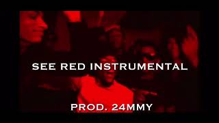 Tata x Jenn Carter  See Red Official Instrumental prod 24MMY [upl. by Notsruht]