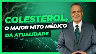 Colesterol o maior mito médico da atualidade [upl. by Drisko]